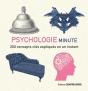 Psychologie Minute ; 200 Concepts Clés Expliqués En Un Instant - Preview