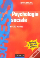 Psychologie Sociale En 23 Fiches