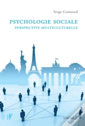 Psychologie Sociale : Perspective Multiculturelle