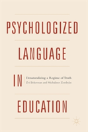 Psychologized Language In Education - Preview