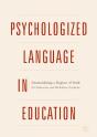 Psychologized Language In Education - Preview