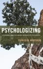 Psychologizing - Preview