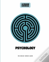 Psychology: A Crash Course