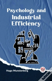 Capa do artigo Psychology And Industrial Efficiency