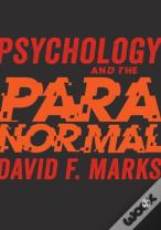 Psychology And The Paranormal
