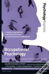 Psychology Express: Occupational Psychology