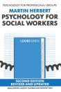 Psychology For Social Workers - Preview