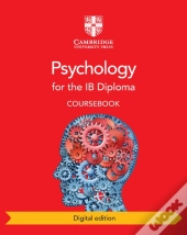 Psychology For The Ib Diploma Digital Edition