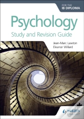 Psychology For The Ib Diploma Study And Revision Guide