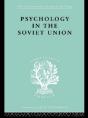 Psychology In The Soviet Union Ils 272 - Preview