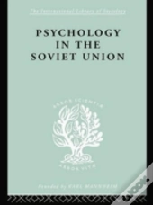 Psychology In The Soviet Union Ils 272