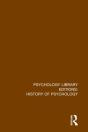 Psychology Library Editions: History Of Psychology - Preview
