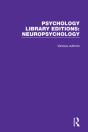 Psychology Library Editions: Neuropsychology - Preview