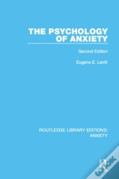 Psychology Of Anxiety