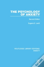 Psychology Of Anxiety