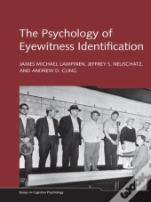 Psychology Of Eyewitness Identification