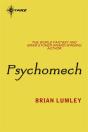 Psychomech - Preview