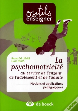 Capa do artigo Psychomotricité Au Service De L'Enfant ; Notions Et Applications Pédagogiques