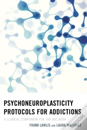 Capa do artigo Psychoneuroplasticity Protocols For Addictions