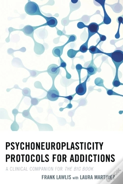 Capa do artigo Psychoneuroplasticity Protocols For Addictions