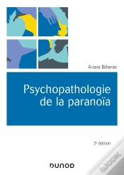 Capa do artigo Psychopathologie De La Paranoïa (2e Édition)