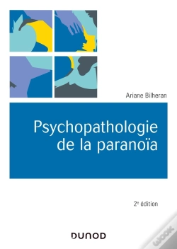 Capa do artigo Psychopathologie De La Paranoïa (2e Édition)