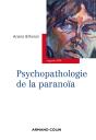 Psychopathologie De La Paranoia - Preview