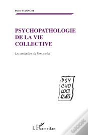Capa do artigo Psychopathologie De La Vie Collective ; Les Maladies Du Lien Social