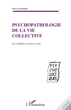 Capa do artigo Psychopathologie De La Vie Collective ; Les Maladies Du Lien Social