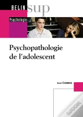 Psychopathologie De L'Adolescent