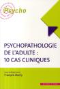 Psychopathologie De L'Adulte ; 10 Cas Cliniques - Preview