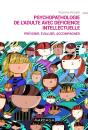 Psychopathologie De L'Adulte Avec Déficience Intellectuelle ; Prévenir, Évaluer, Accompagner - Preview