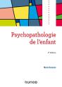 Psychopathologie De L'Enfant (3e Édition) - Preview