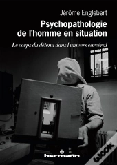 Psychopathologie De L'Homme En Situation