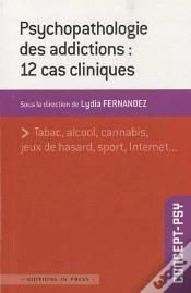 Capa do artigo Psychopathologie Des Addictions : 12 Cas Cliniques