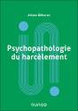 Psychopathologie Du Harcèlement - Preview