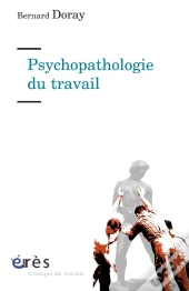 Psychopathologie Du Travail ; De La Resymbolisation