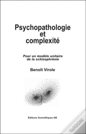 Capa do artigo Psychopathologie Et Complexite - Pour Un Modele Unitaire De La Schizophrenie