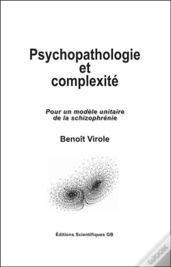 Capa do artigo Psychopathologie Et Complexite - Pour Un Modele Unitaire De La Schizophrenie