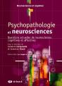 Psychopathologie Et Neurosciences ; Questions Actuelles De Nuerosciences Cognitives Et Affectives - Preview