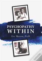 Psychopathy Within