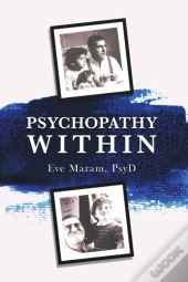 Psychopathy Within