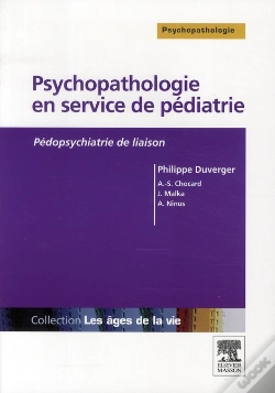 Capa do artigo Psychopatologie En Service De Pédiatrie ; Pédopsychiatrie De Liaison