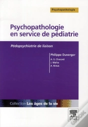 Capa do artigo Psychopatologie En Service De Pédiatrie ; Pédopsychiatrie De Liaison