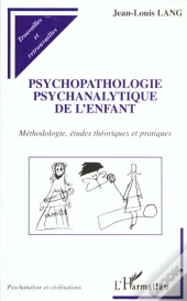 Psychopatologie Psychanalytique De L'Enfant