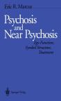 Psychosis And Near Psychosis - Preview
