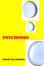Psychosis - Preview