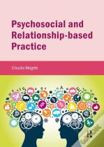 Psychosocial And Relationship-Based Practice