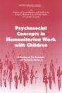 Psychosocial Concepts In Humanitarian Work With Children - Preview