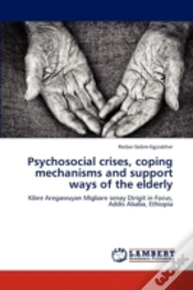 Capa do artigo Psychosocial Crises, Coping Mechanisms A